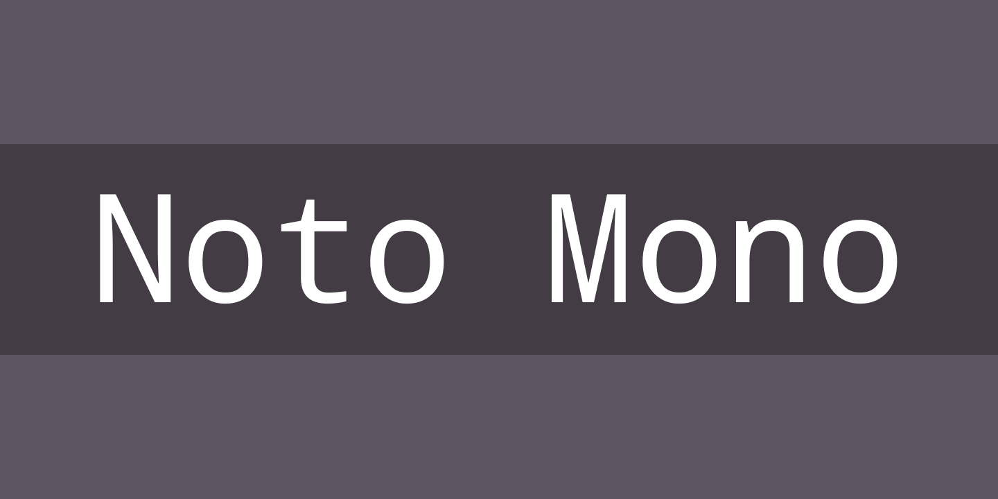 Шрифт Noto Mono